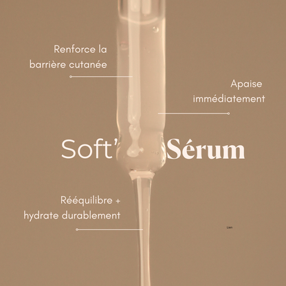 NOUVEAU - Soft'Sérum - Renforce la barrière cutanée